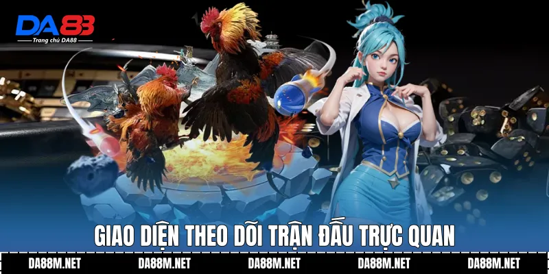 Giao diện theo dõi trận đấu trực quan